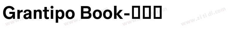 Grantipo Book字体转换